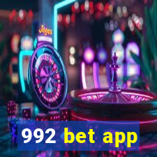 992 bet app